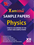 Xam idea Sample Papers Simplified Physics | Class 12 for 2024 CBSE Board Exam | Based on NCERT | Latest Sample Papers 2024 (New paper pattern based on CBSE Sample Paper released on 8th September)