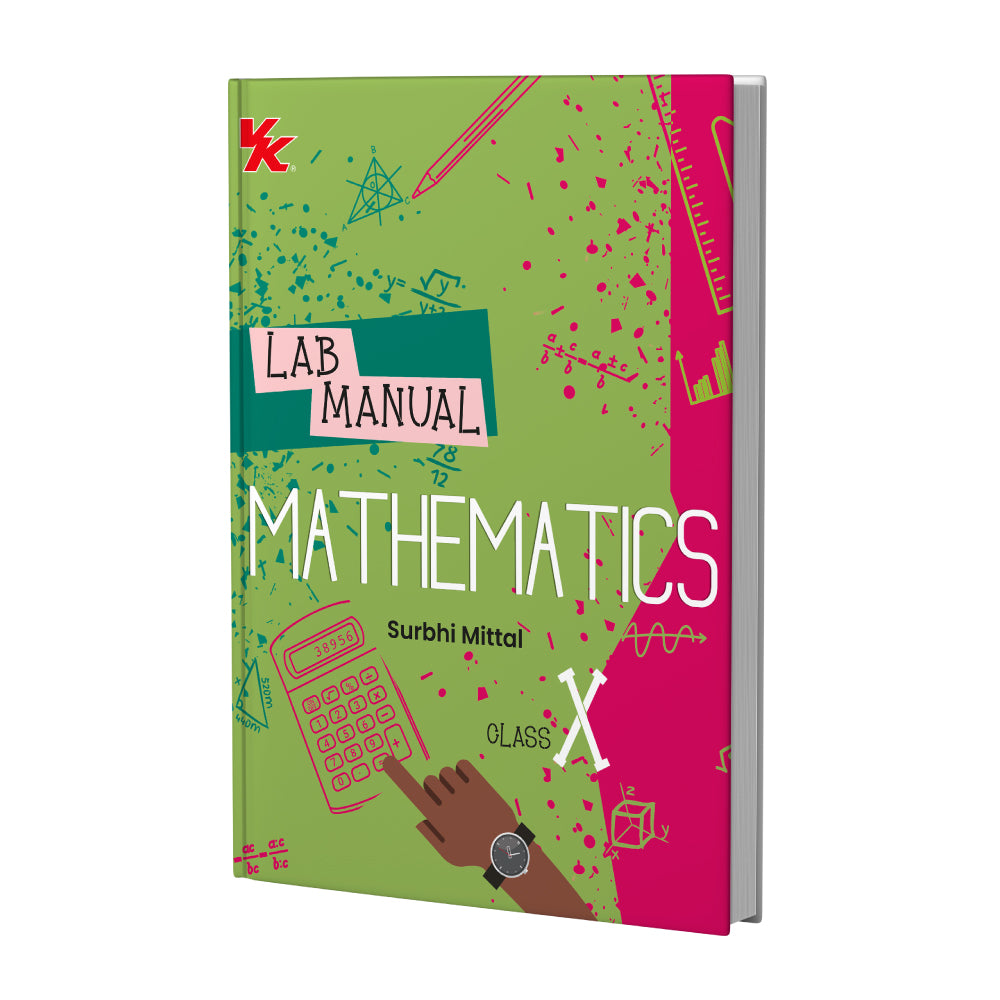 Lab Manual Mathematics (HB) With Worksheet | For Class 10 | CBSE Based