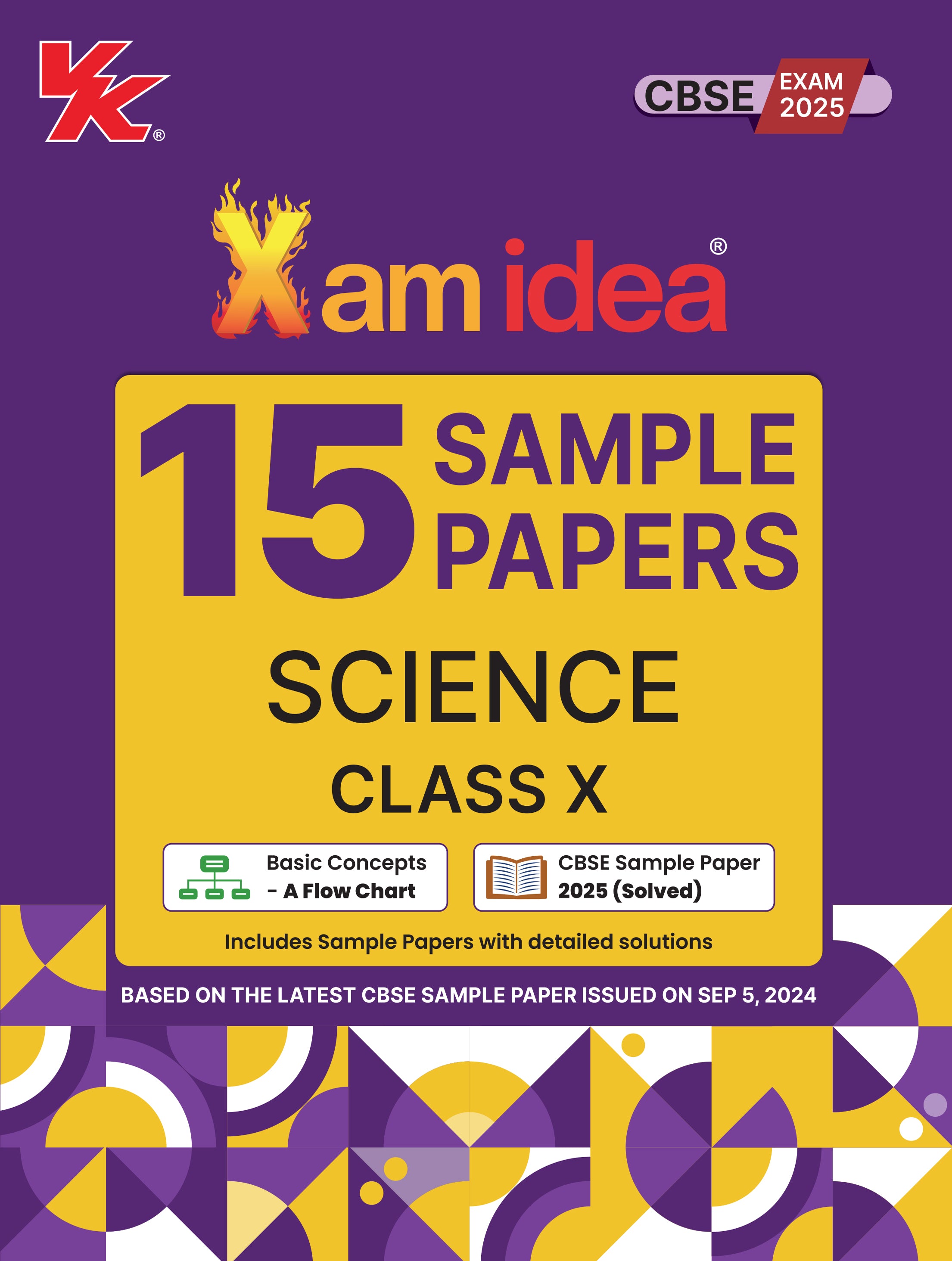 Xamidea Class 10 Science Sample Papers for 2025 Board Exams | 15 Latest Papers Based on CBSE Sample Paper issued on Sept 2024