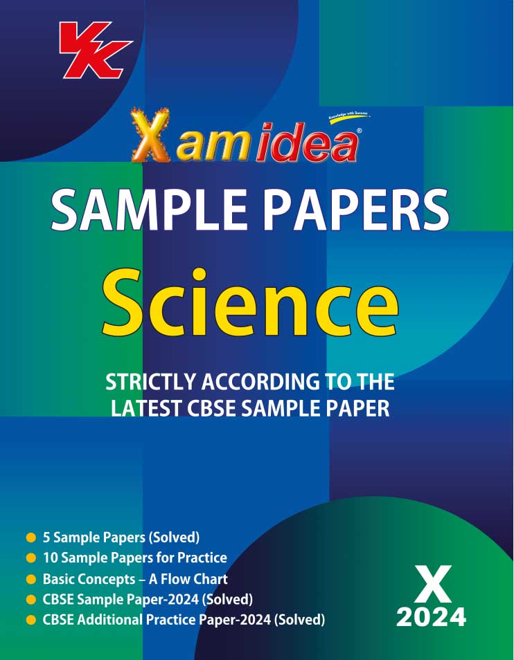 Xam idea Sample Papers Simplified Science | Class 10 for 2024 Board Exam | Latest Sample Papers 2023 (Additional Practice Paper-2024 based on CBSE Sample Paper released on 8th September)