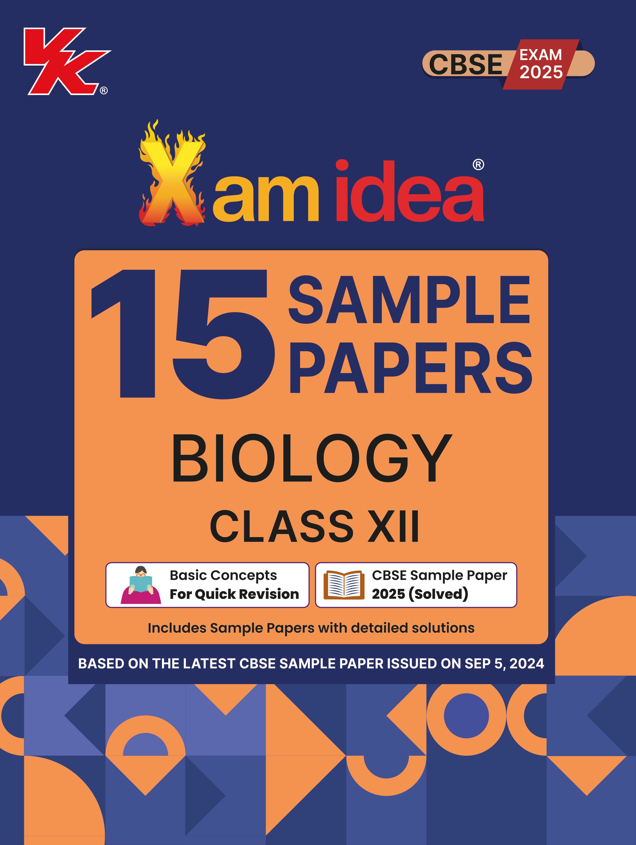 Xamidea Class 12 Biology Sample Papers for 2025 Board Exams | 15 Latest Papers Based on CBSE Sample Paper issued on Sept 2024