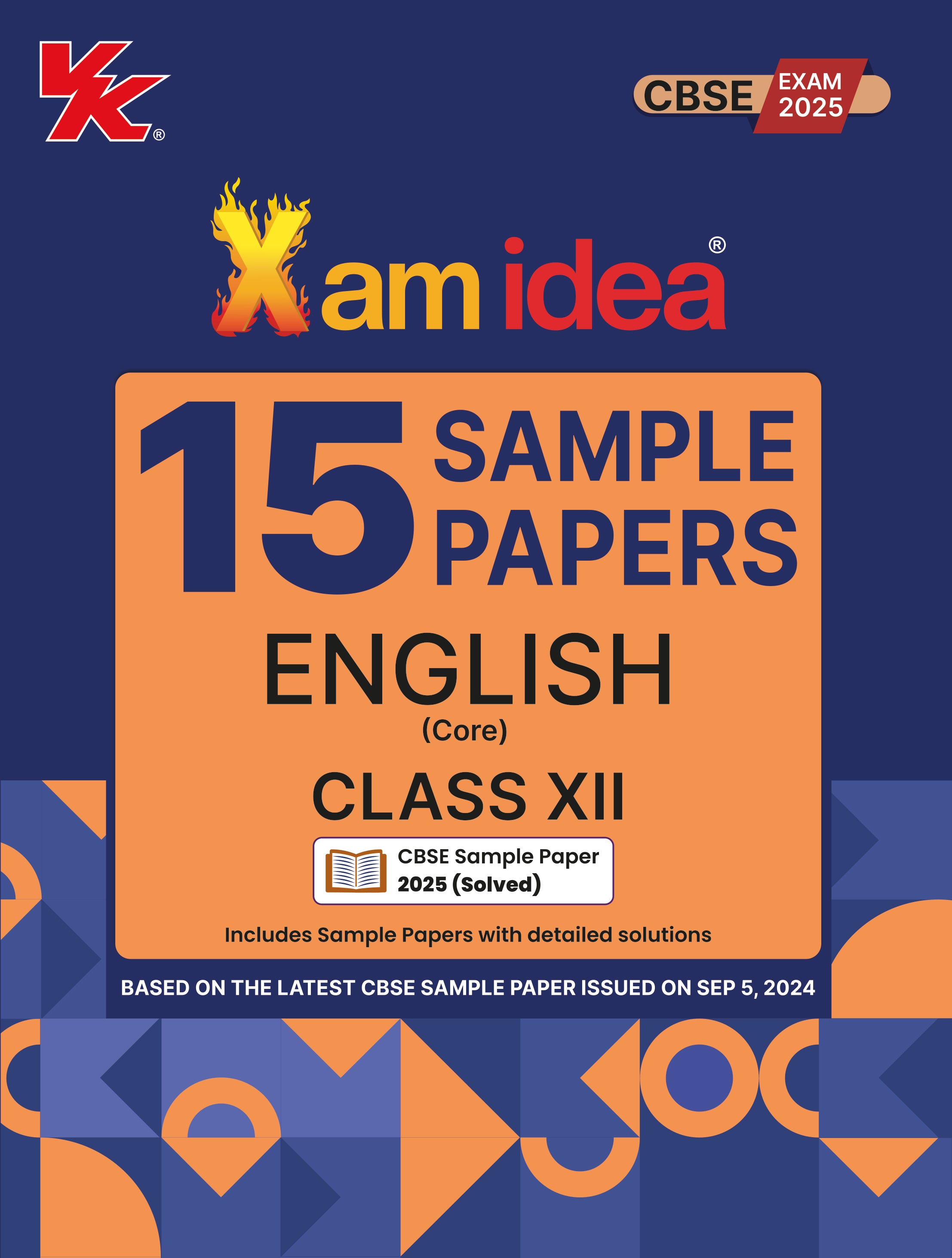 Xamidea Class 12 English (Core) Sample Papers for 2025 Board Exams | 15 Latest Papers Based on CBSE Sample Paper issued on Sept 2024