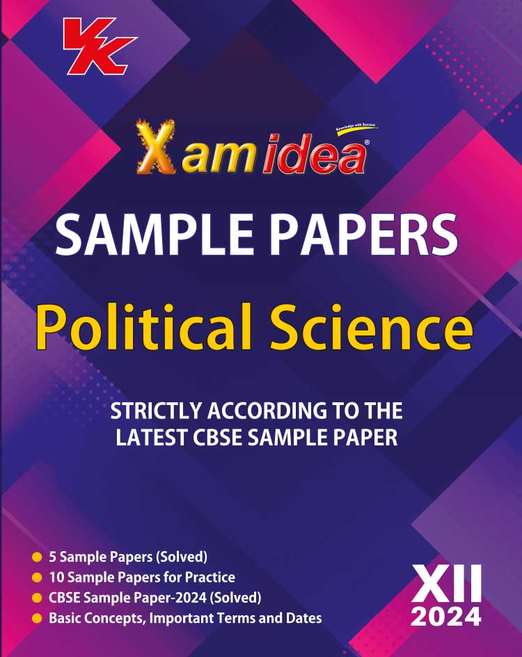 Xam idea Sample Papers Simplified Political Science | Class 12 for 2024 CBSE Board Exam | Based on NCERT | Latest Sample Papers 2024  (New paper pattern based on CBSE Sample Paper released on 8th September)