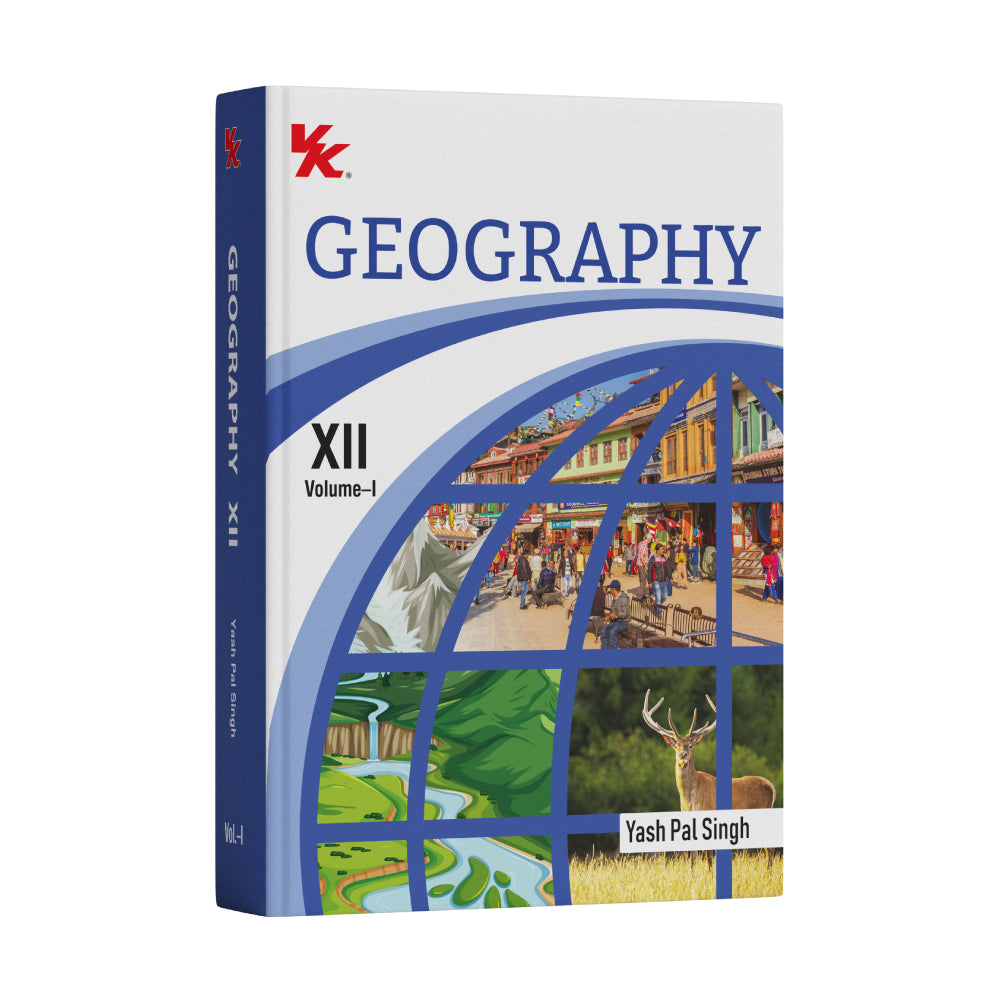 Geography (Vol-I & Vol-II) Textbook for Class 12 | CBSE (NCERT Solved) | Examination 2026-27 | by Yashpal Singh