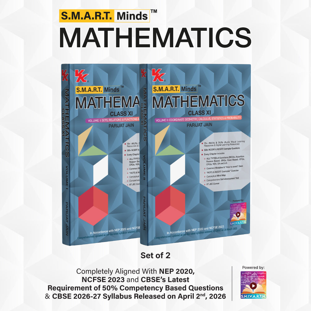 S.M.A.R.T. Minds Mathematics Class 11 (Vol. 1 - 2) | CBSE 2026–27 | NCERT-Aligned Textbook with Mind Maps, Audio-Visual Learning & Competency-Based Practice | By Parijat Jain