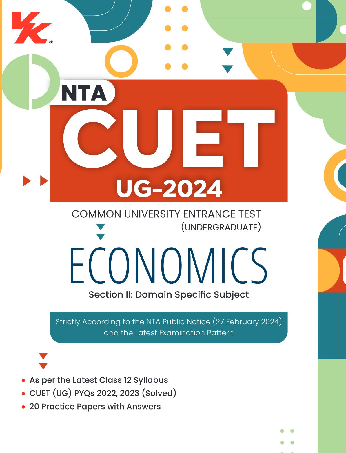 NTA CUET (UG) Economics Book | 20 Practice Papers (Solved) | Common University Entrance Test | Including Solved Previous Year Question Papers (2022, 2023 ) | For Entrance Exam Preparation Book 2024