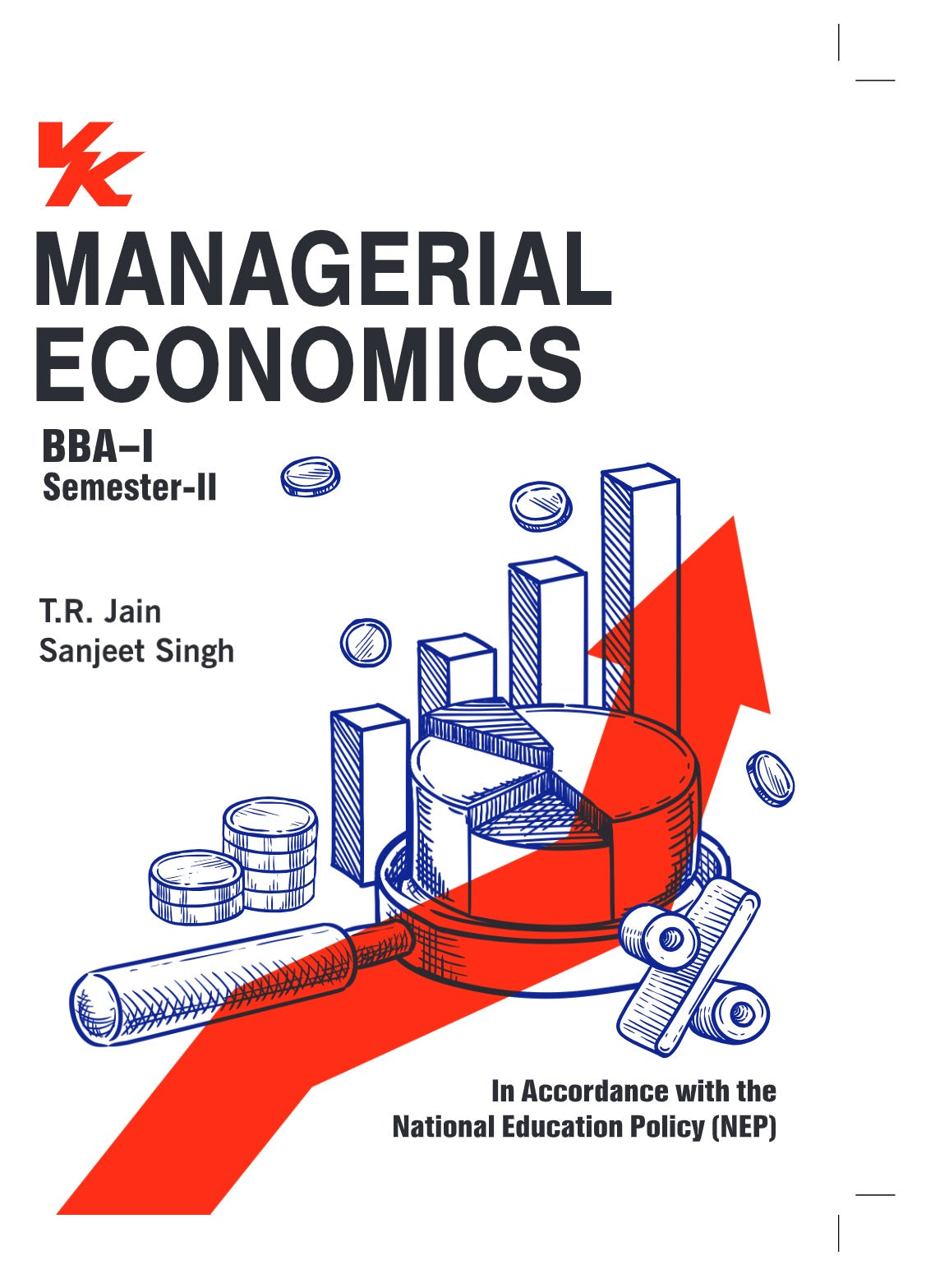 Managerial Economics for BBA-I Sem-II | By T.R. Jain & Sanjeet Singh | As per NEP | KUK University 2025-26 Examination