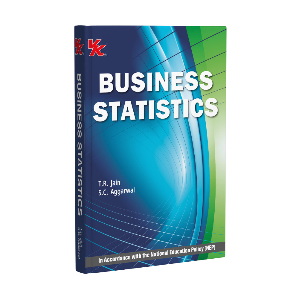Business Statistics for GJU B.com-II, Sem.-III | B.com, Sem.-VI KUK University 2025-26 Examination | By T.R. Jain & S.C. Aggarwal | As per NEP Guidelines