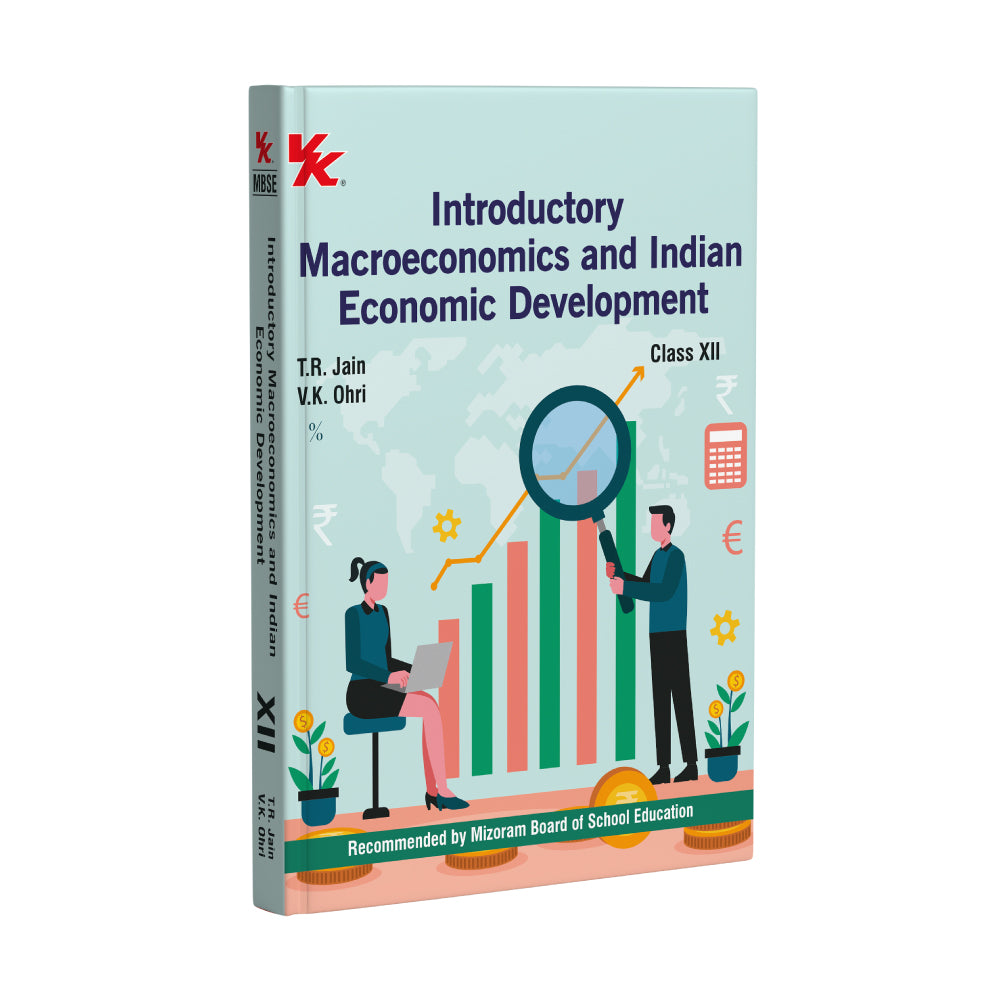 Introductory Macroeconomics and Indian Economic Development Class 12 | By T.R. Jain & V.K. Ohri | 2026 Edition | Recommended by Mizoram Board of School Education
