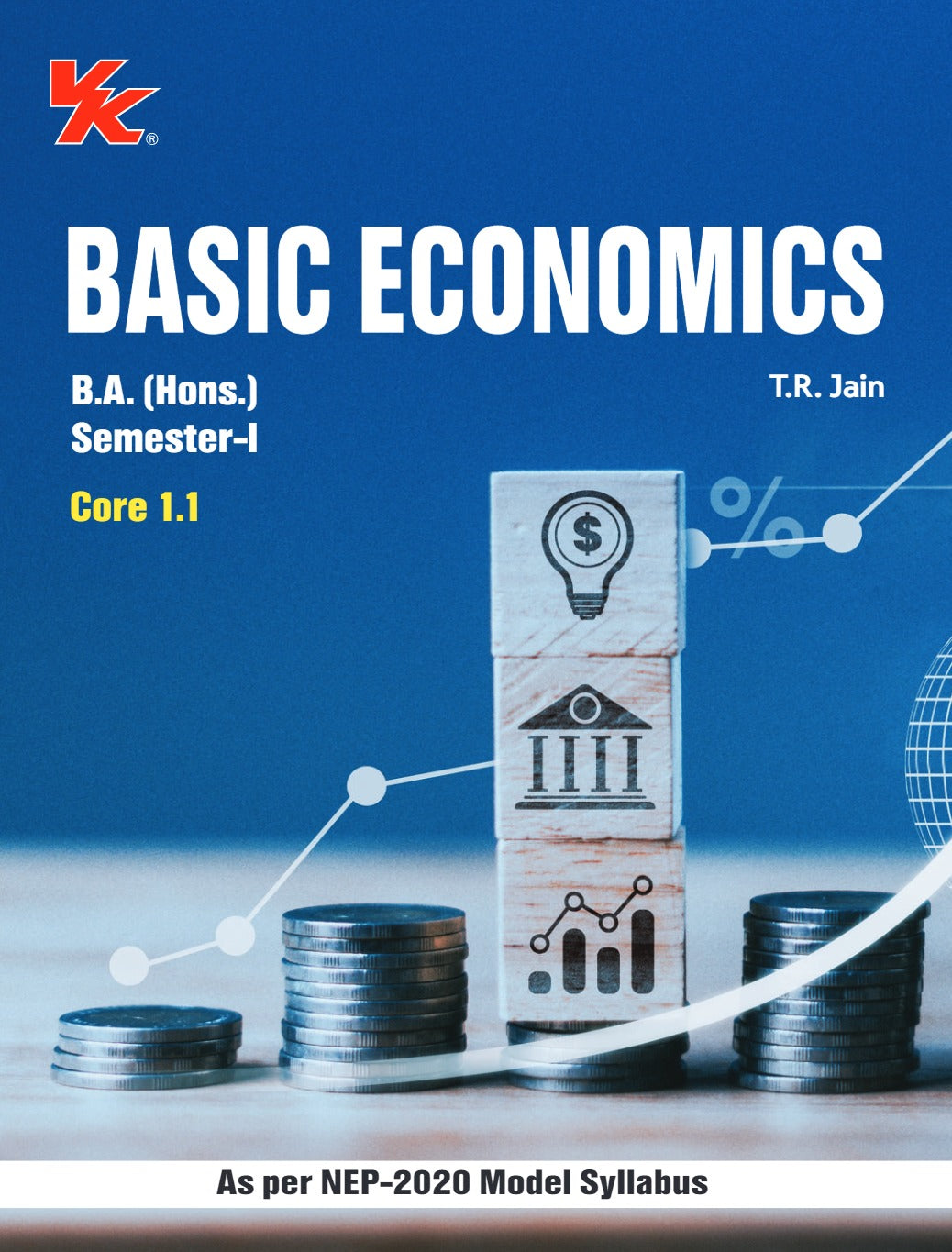 Basic Economics for B.A.(Hons) Sem- I, Core 1.1 | By T.R. Jain |As per NEP-2020 Model Syllabus | All Universities and Autonomous Colleges of Odisha 2025-26