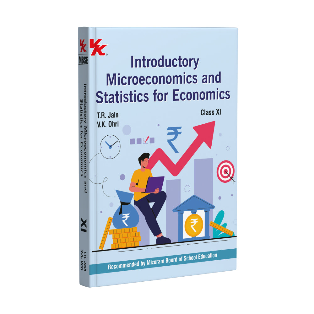 Introductory Microeconomics and Statistics for Economics for Class 11  | By T.R. Jain & V.K. Ohri | 2026 Edition | Recommended by Mizoram Board of School Education