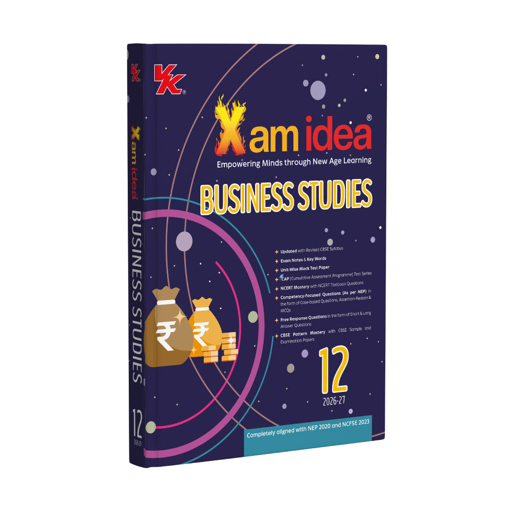 Xam idea Class 12 Business Studies (2026–27) | Latest CBSE Edition | Completely Aligned with NEP 2020 & NCFSE 2023 | Empowering Minds through New Age Learning