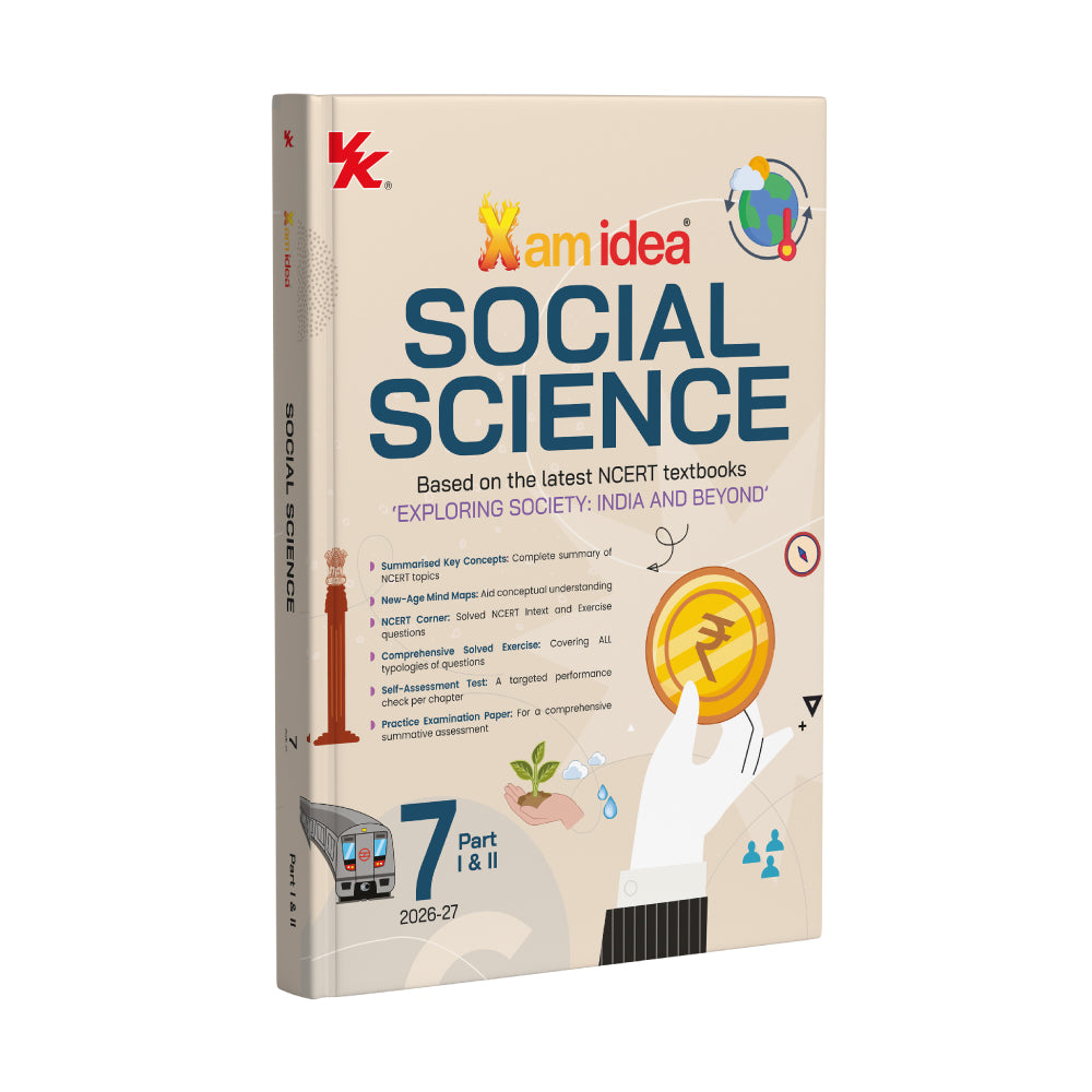 Xamidea Social Science Class 7 (Part I & II) | Based on the Latest NCERT textbook, ‘Exploring Society: India and Beyond (Part I & II)’ | NEP 2020 & NCF-SE 2023 Aligned | Basic Concepts | Mind Maps | NCERT Corner | Comprehensive Solved Exercise
