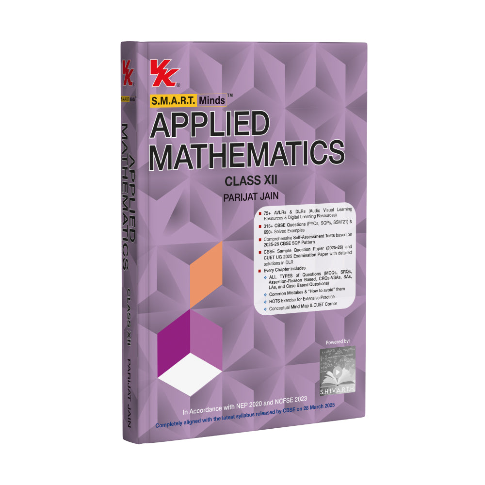 S.M.A.R.T. Minds Applied Mathematics– Class 12 | Edition 2026–27 | by Parijat Jain | As per NEP2020 and NCFSE2023