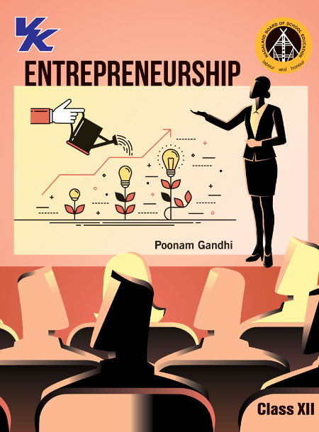 Entrepreneruship for Class 12 by Poonam Gandhi | NBSE | Examination 2024-25 | by VK Global Publications