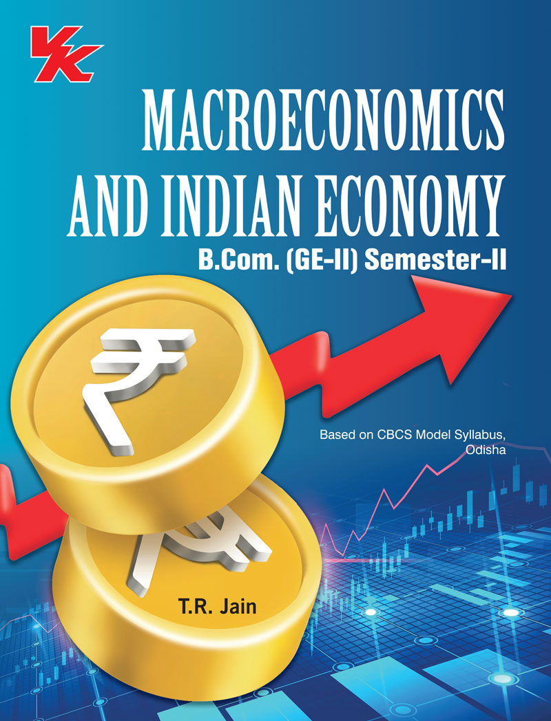 Macroeconomics and Indian Economy for B.com (GE-II) Sem-II Odisha University 2023-24