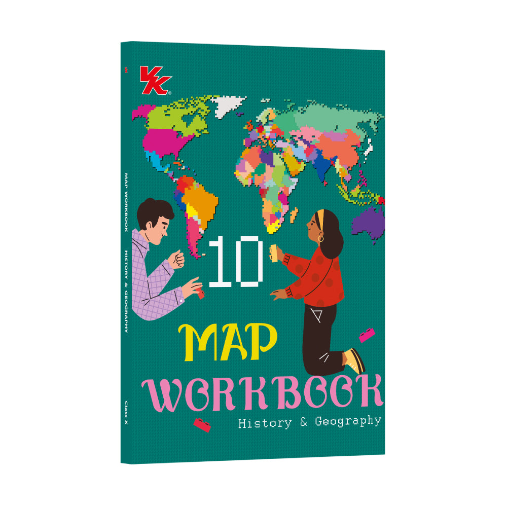 Map Workbook History & Geography | For Class 10 | CBSE Based | NCERT Based | 2026 Edition