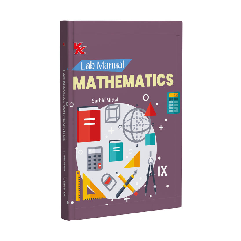 Lab Manual Mathematics (HB) With Worksheet | For Class 9 | CBSE Based