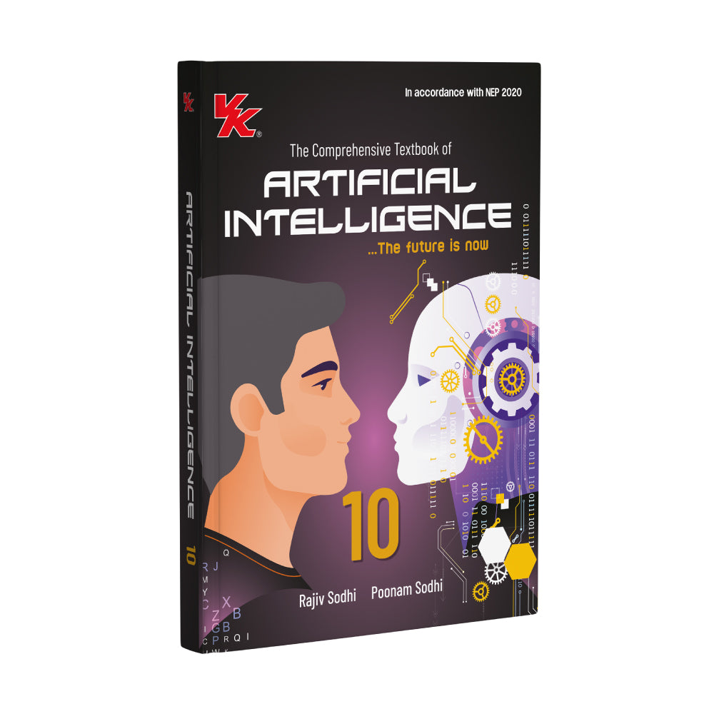 Artificial Intelligence Book for Class 10 | CBSE (NCERT Solved) | Examination 2026-27 | by Rajiv Sodhi & Poonam Sodhi