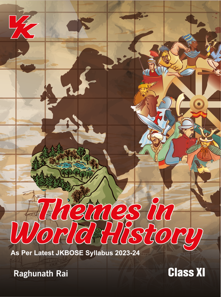 Themes in World History for Class 11 by Raghunath Rai JKBSE Board 2023-24 Examination
