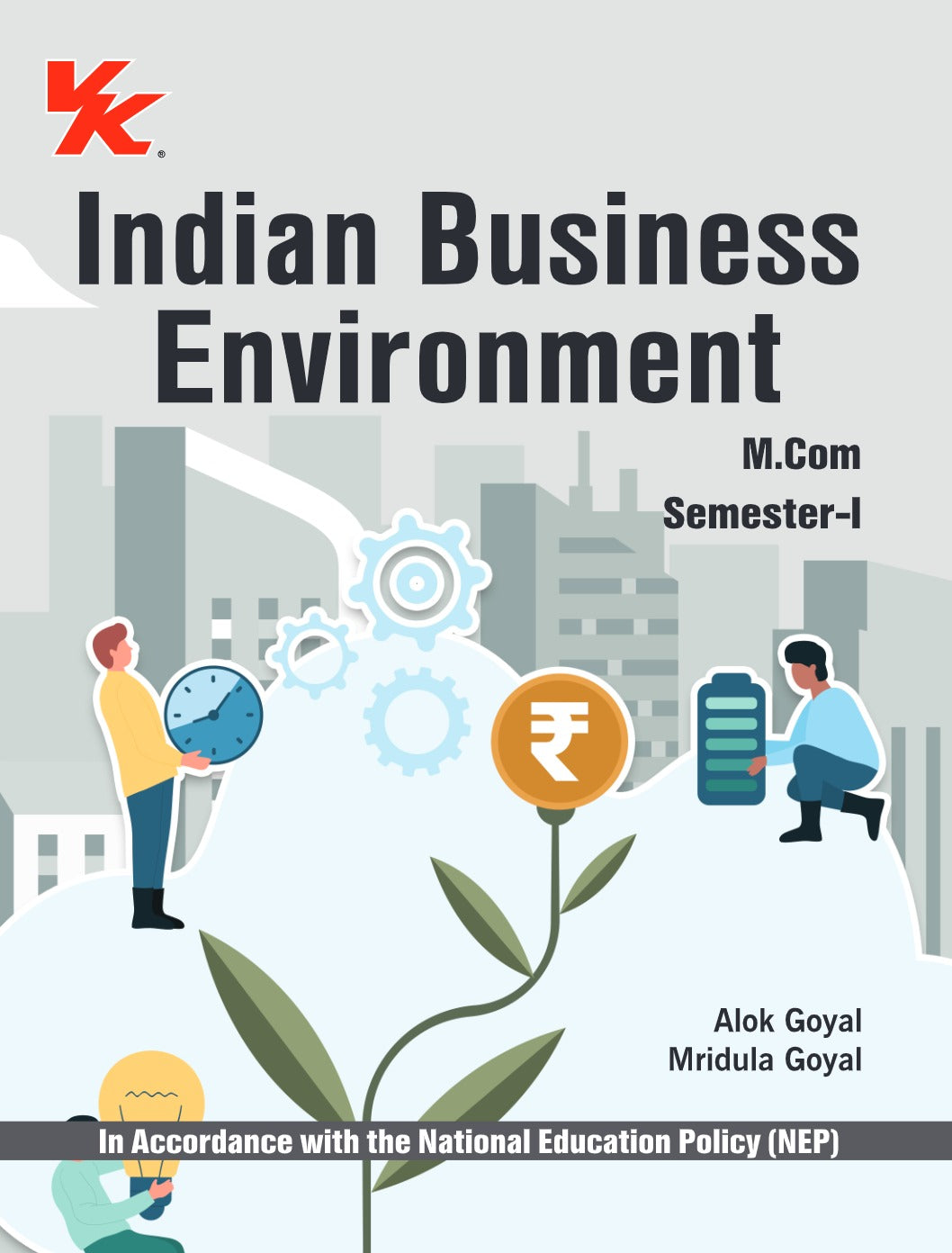 Indian Business Environment for M.Com-I Sem-I | By Alok Goyal & Mridula Goyal | KUK University 2025-26 Examination