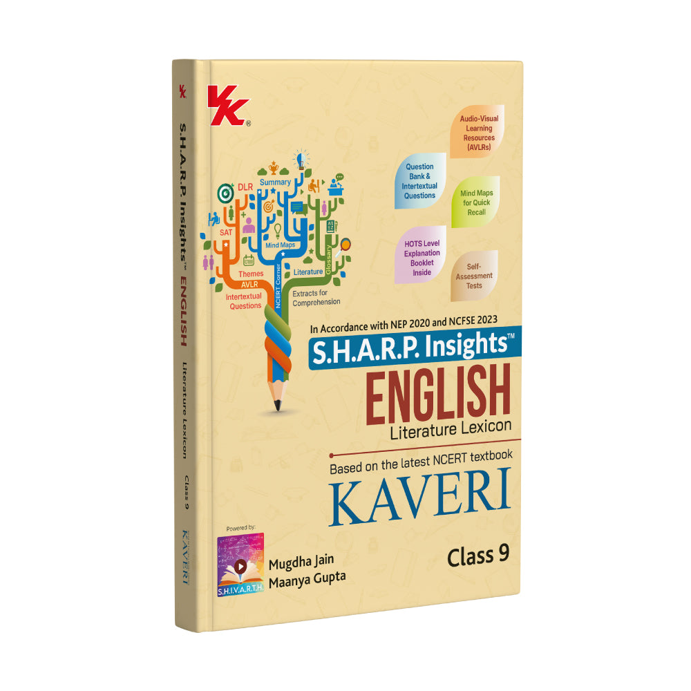 S.H.A.R.P. Insights Class 9 English – Literature Lexicon (CBSE 2026–27) | Based on New NCERT Textbook ‘Kaveri’  & CBSE Syllabus released on April 2, 2026  | Competency-Based Questions | Audio-Visual Learning | Mind Maps | Best-in-class Authors