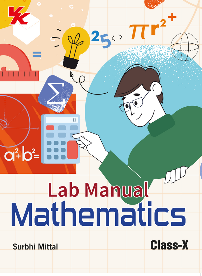 Lab Manual Mathematics (HB) With Worksheet For Class 10 CBSE Based
