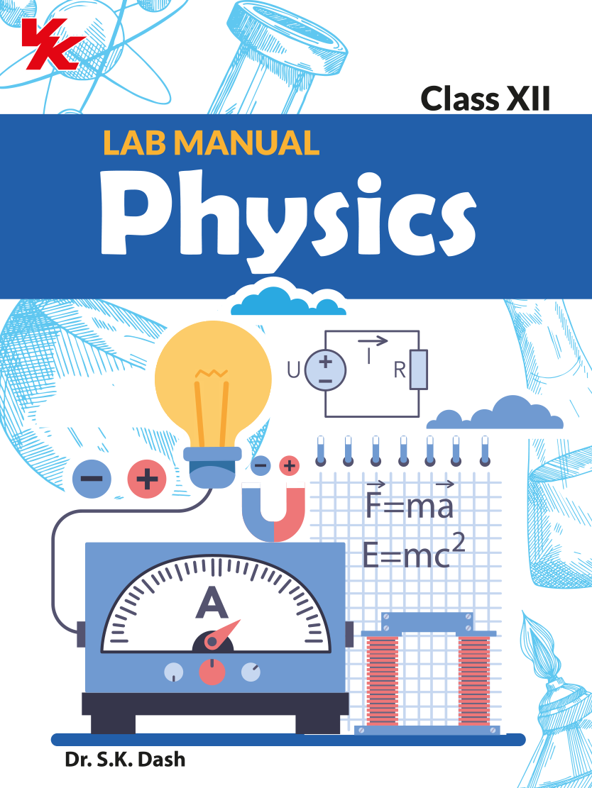 Lab Manual Physics (PB) Without Worksheet | For Class 12 | CBSE Based | NCERT Based | 2024 Edition