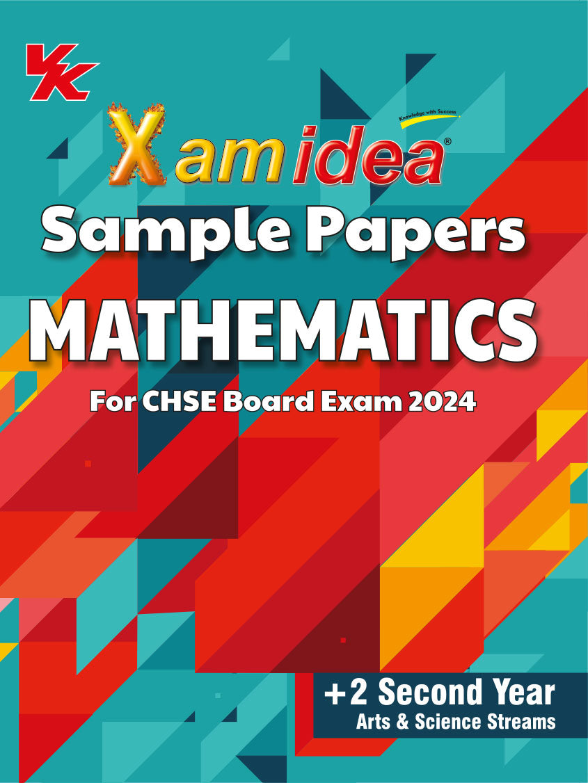 Xam idea Sample Papers Mathematics for Class 12( +2 Second Year)| CHSE Odisha Board| 2023-2024 Examination