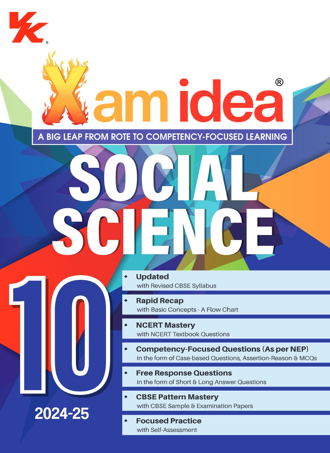 Xam idea Social Science Class 10 Book | CBSE Board | Chapterwise Question Bank | Based on Revised CBSE Syllabus | NCERT Questions Included | 2024-25 Exam