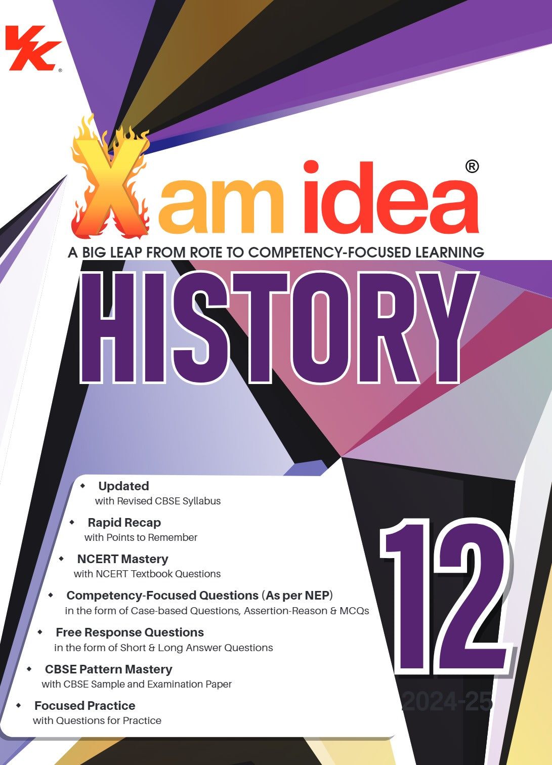 Xam idea History Class 12 Book | CBSE Board | Chapterwise Question Bank | Based on Revised CBSE Syllabus | NCERT Questions Included | 2024-25 Exam