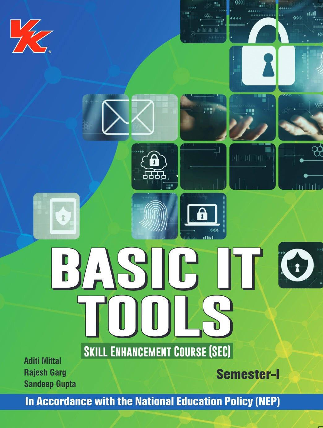 Basic IT Tools for Skill Enhancement Course Sem-I KUK University 2025-26