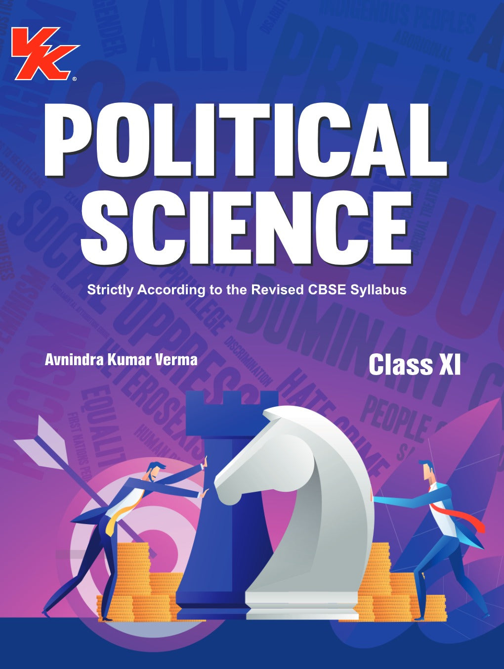 Political Science Book for Class 11 | CBSE (NCERT Solved) | Examination 2024-25 | by VK Global Publications
