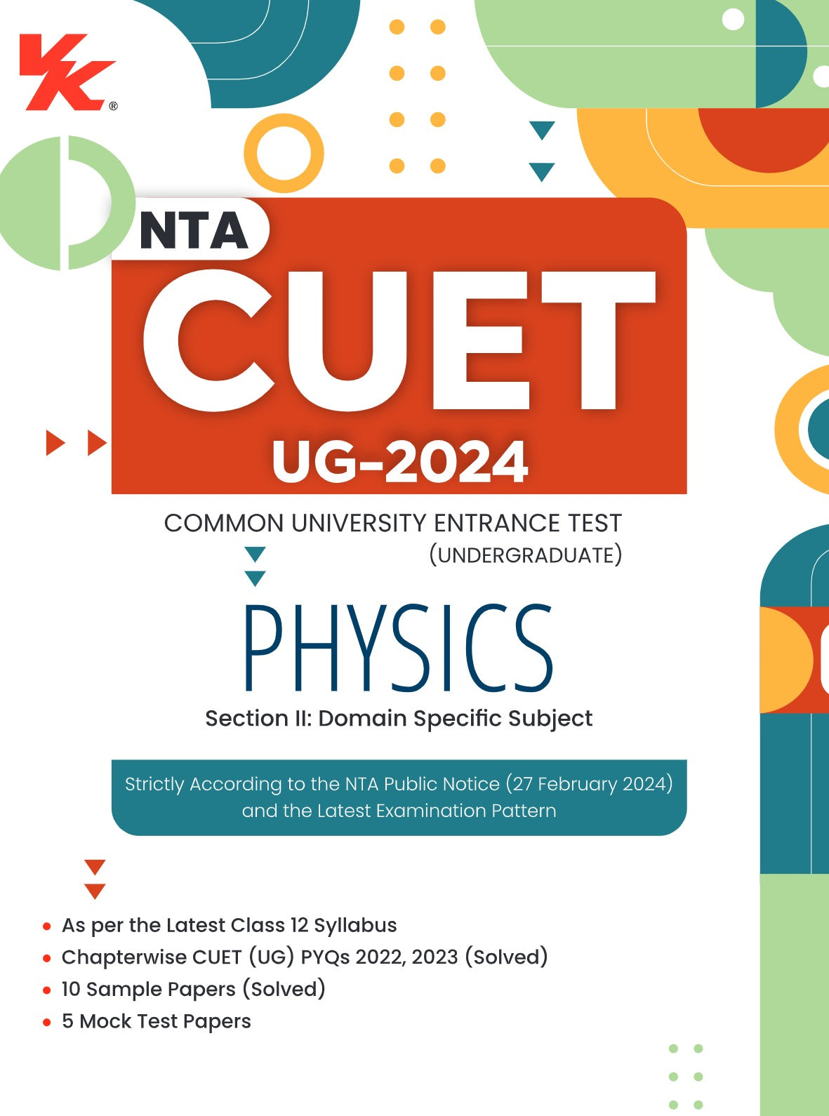 NTA CUET (UG) Physics Book | 10 Sample Papers (Solved) | 5 Mock Test Papers | Common University Entrance Test Section II | Including Solved Previous Year Question Papers (2022, 2023 ) | For Entrance Exam Preparation Book 2024