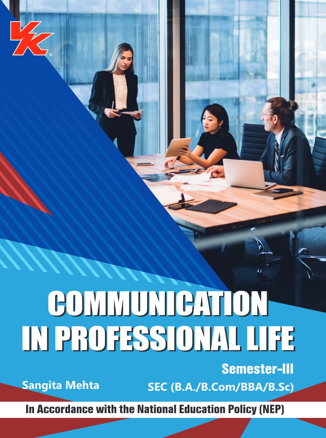 Communication in Professional Life for B.A./B.Com/BBA/B.Sc -II Sem-III KUK University 2025-26 Examination