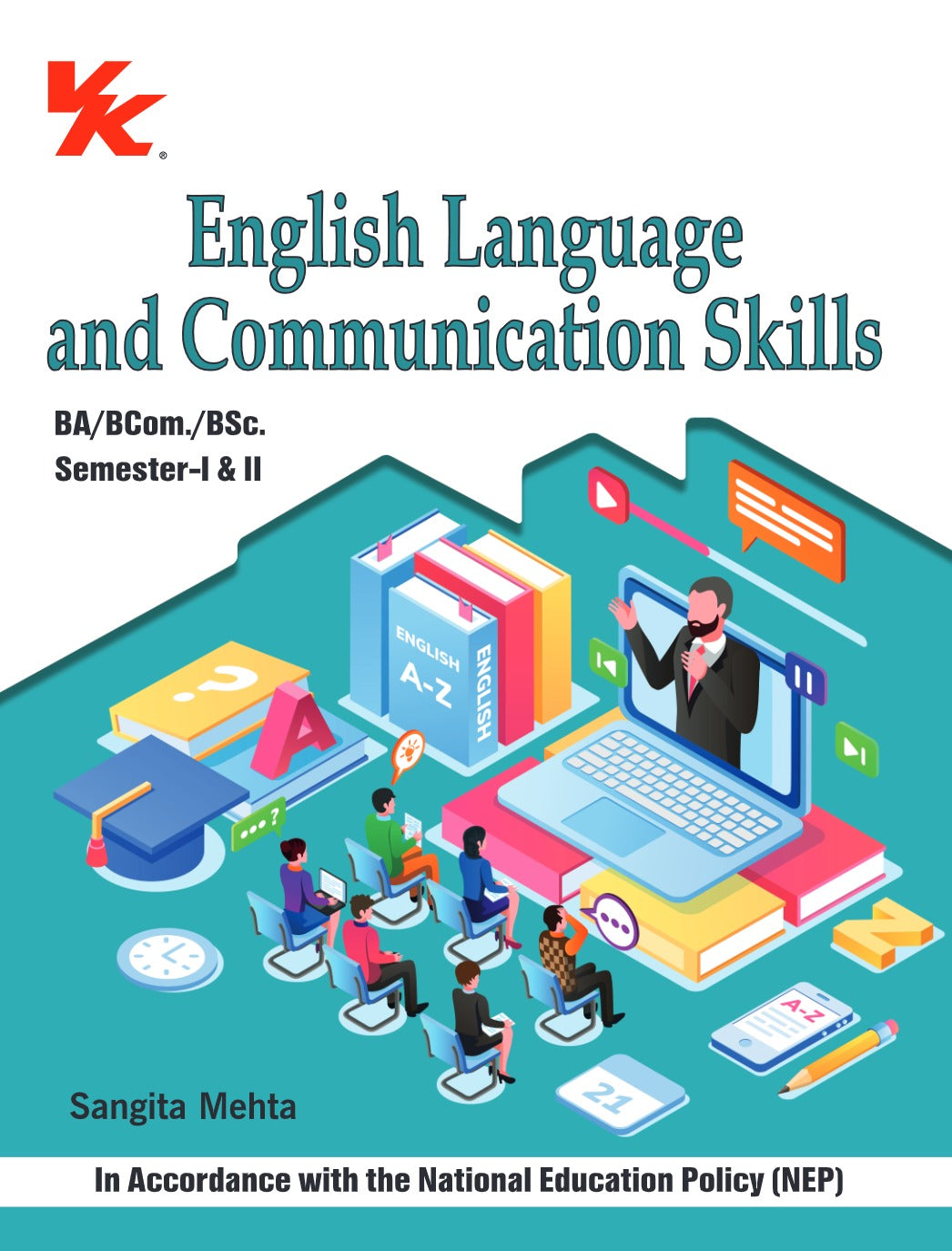 English Language and Communication Skills B.A-I/B.Com/BSc. -I Sem-I & II KUK University 2024-25 Examination