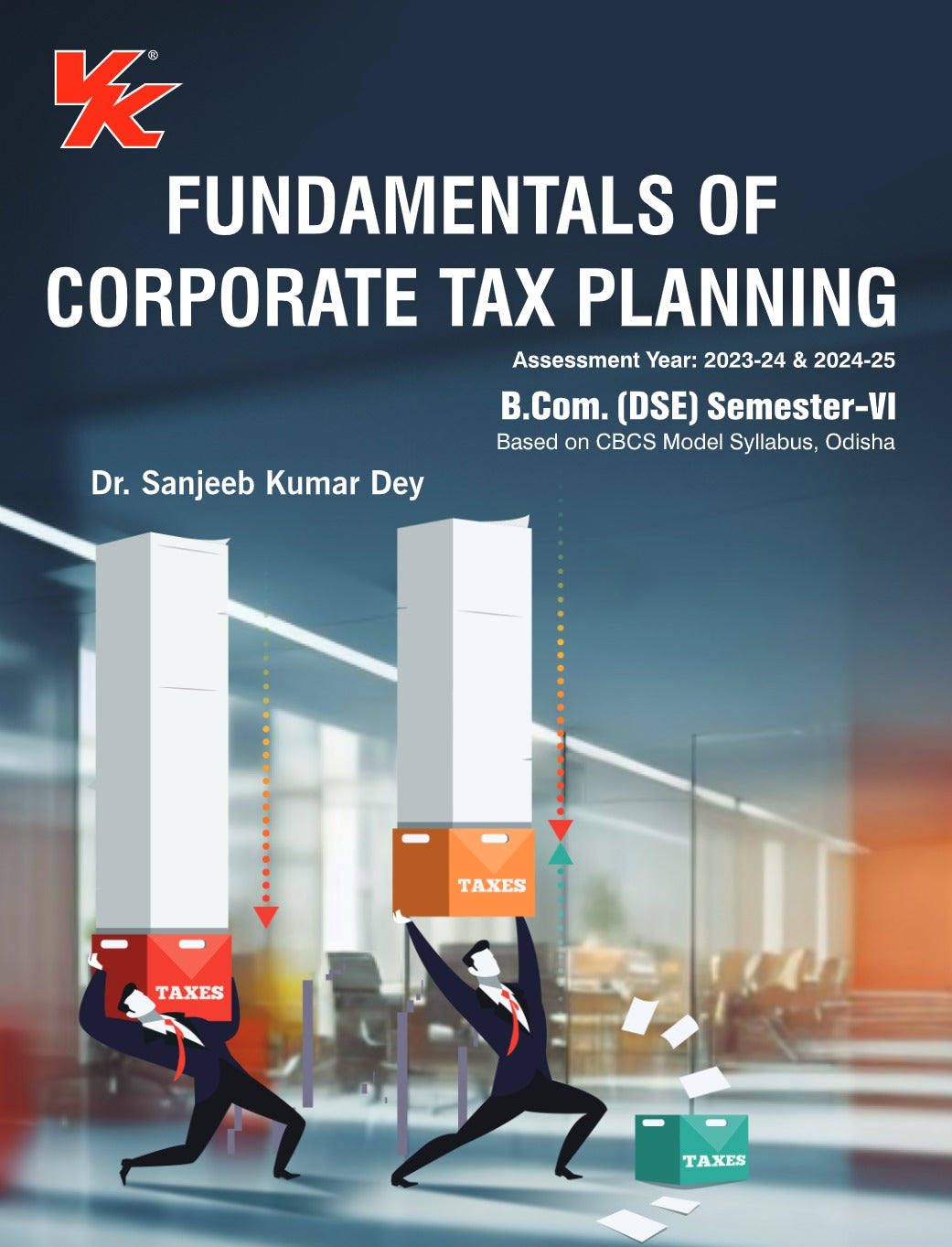 Fundamentals of Corporate Tax Planning B.Com-III Sem- VI CBCS Odisha University 2024-25 Examination