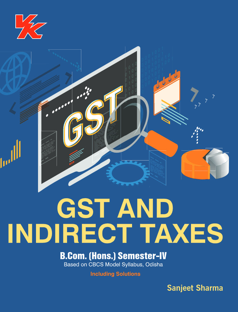 GST and Indirect Taxes for B.Com(Hons)-II Sem-IV Odisha University 2023-24 Examination