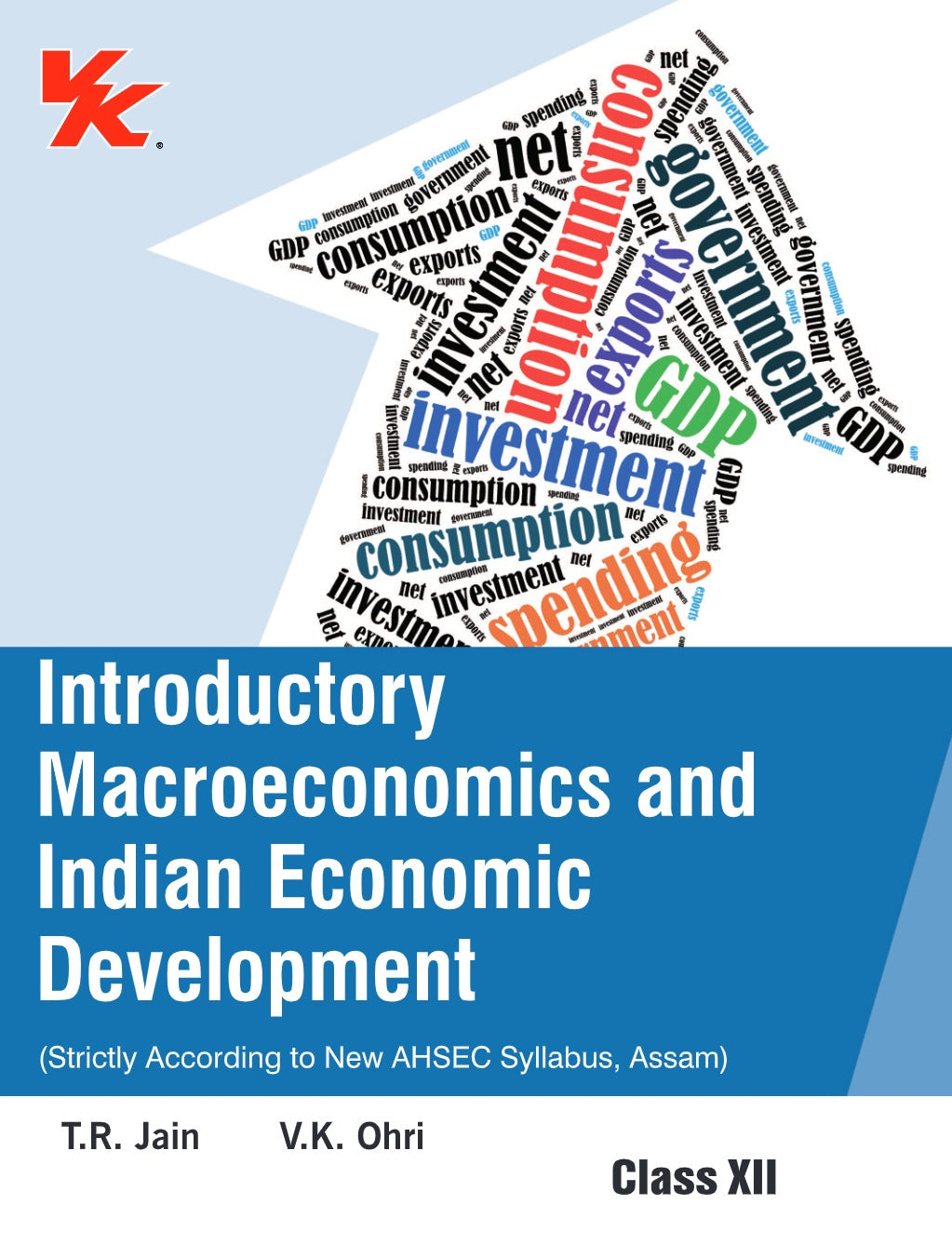 Introductory Macroeconomics and Indian Economic Development for Class 12 AHSEC Board 2024-25 Examination