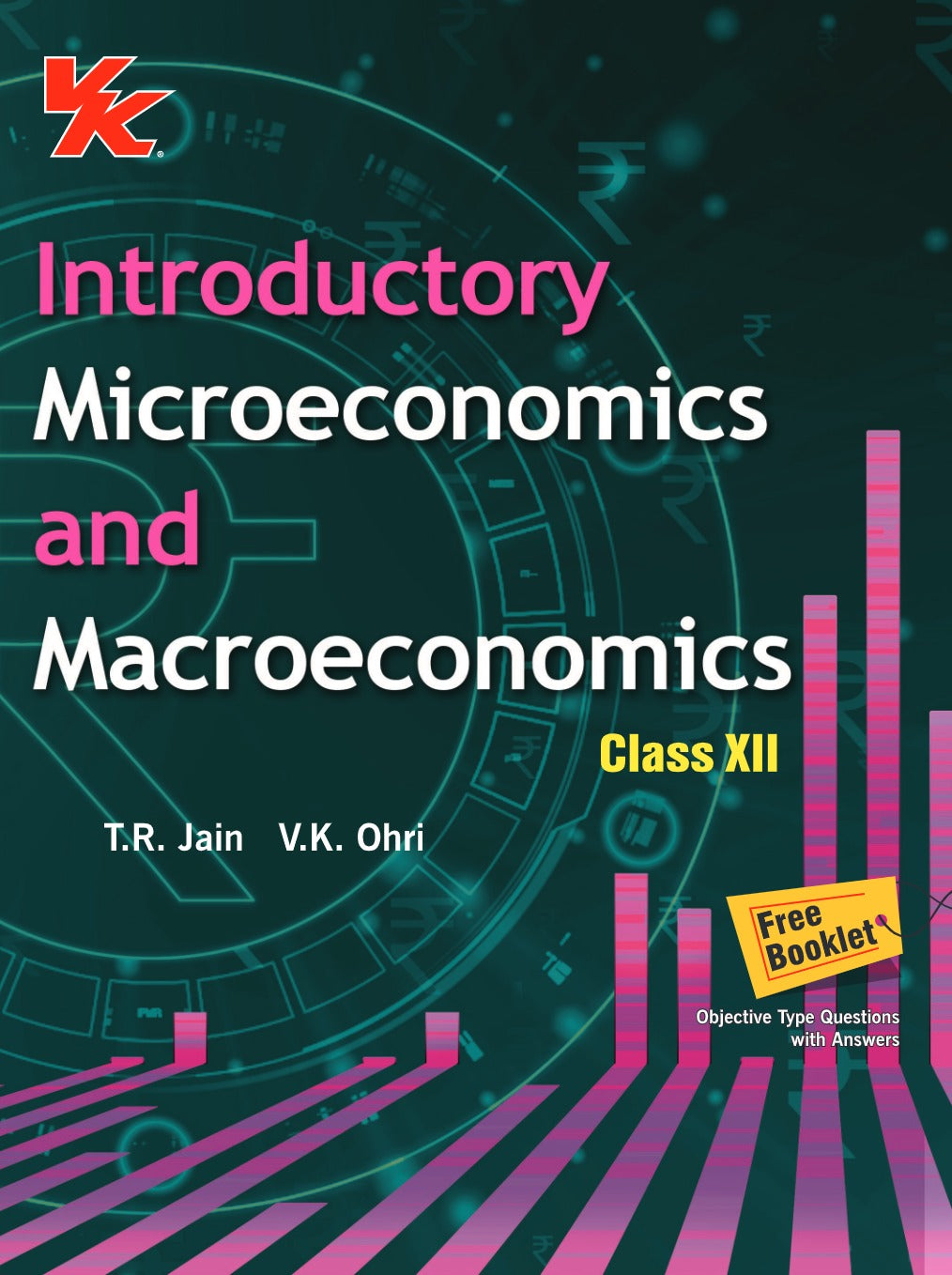 Introductory Microeconomics and Macroeconomics for Class 12 BSEB Board by T.R Jain & V.K Ohri 2024-25 Examination