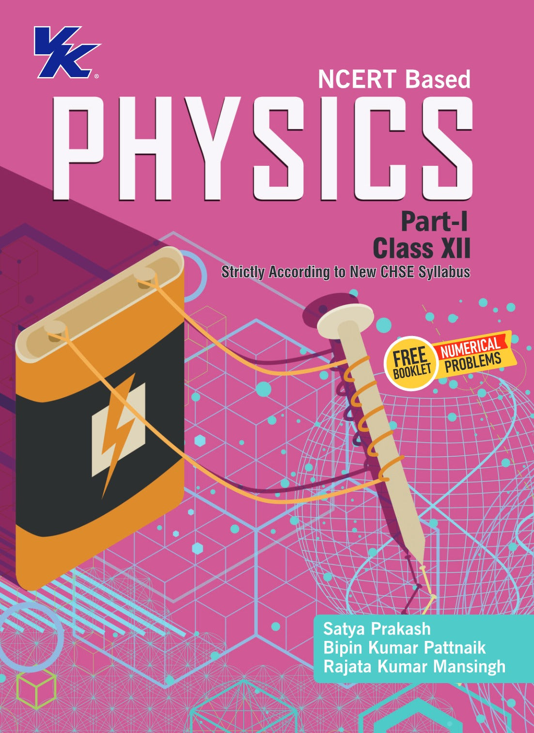 Physics Part I & II Textbooks (Set of 3) & Free Numerical Problems book for Class 12 CHSE Board 2024-25 Examinations